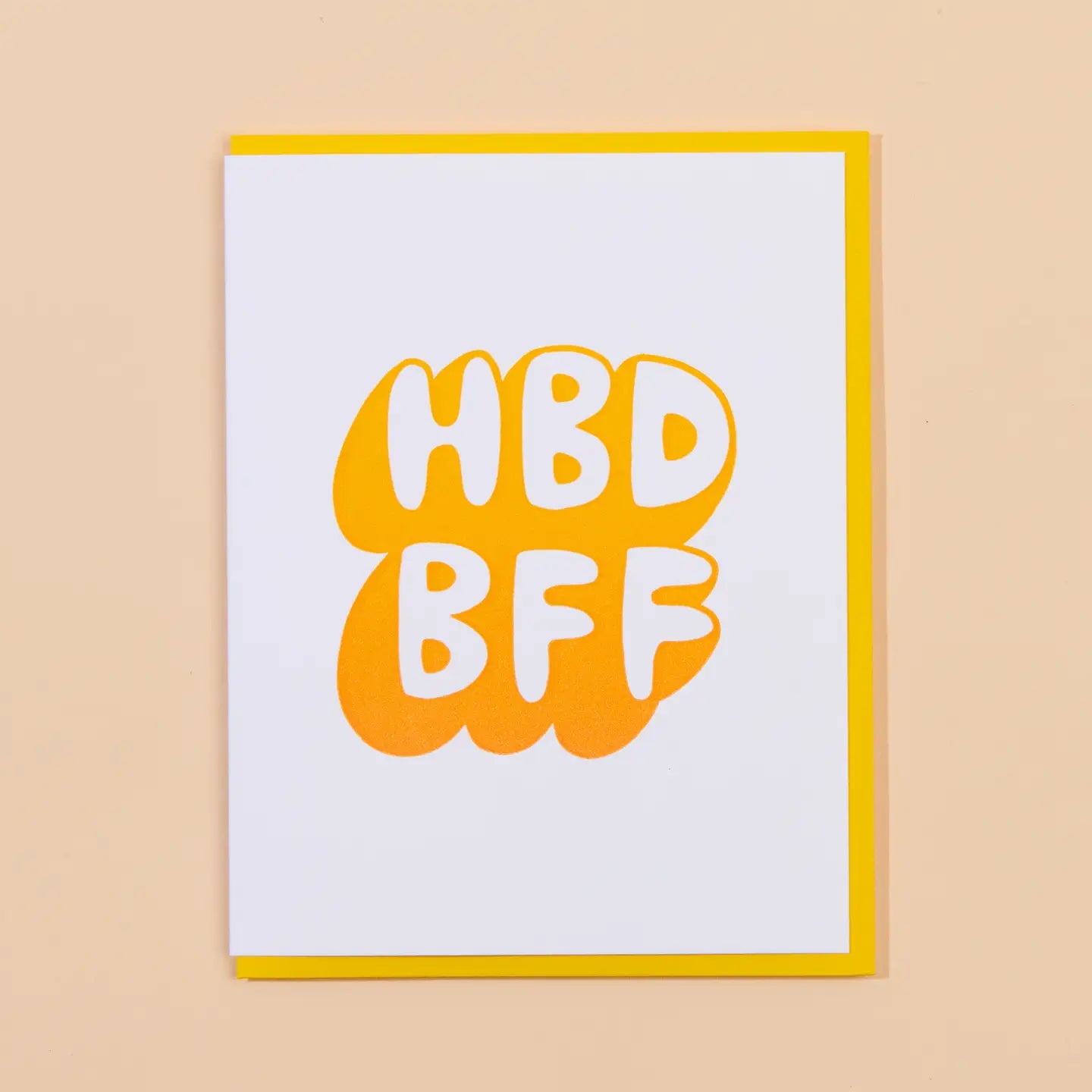 HBD BFF Birthday Letterpress Greeting Card