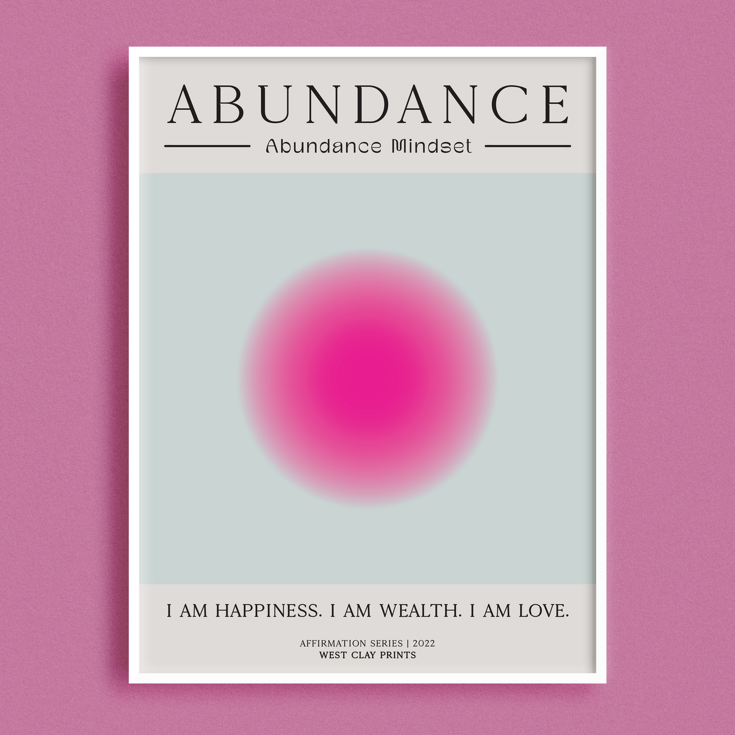 Abundance Mindset Print