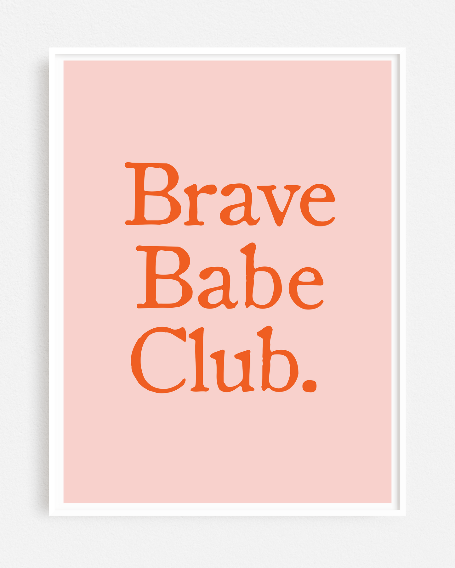 Brave Babe Club