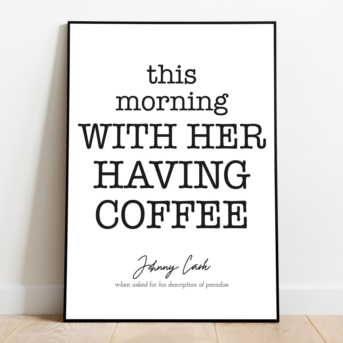 This Morning, With Her, Having Coffee - Johnny Cash