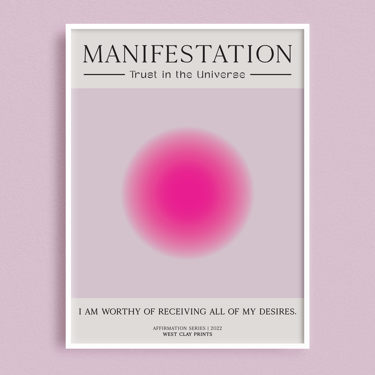 Manifestation Print