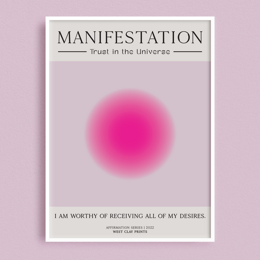 Manifestation Print