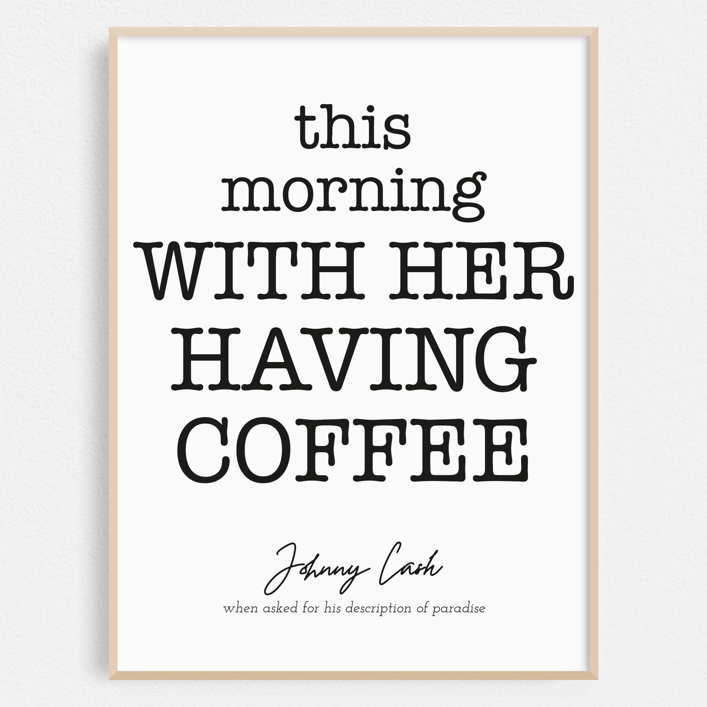 This Morning, With Her, Having Coffee - Johnny Cash